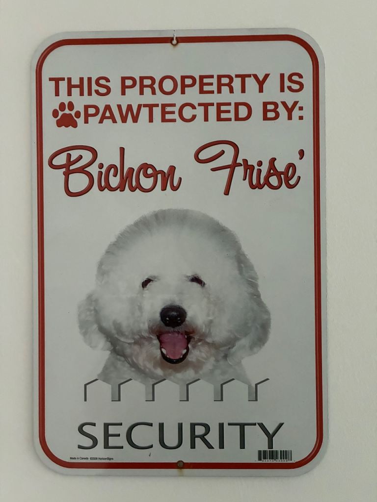 BICHON FRISE METAL security sign 