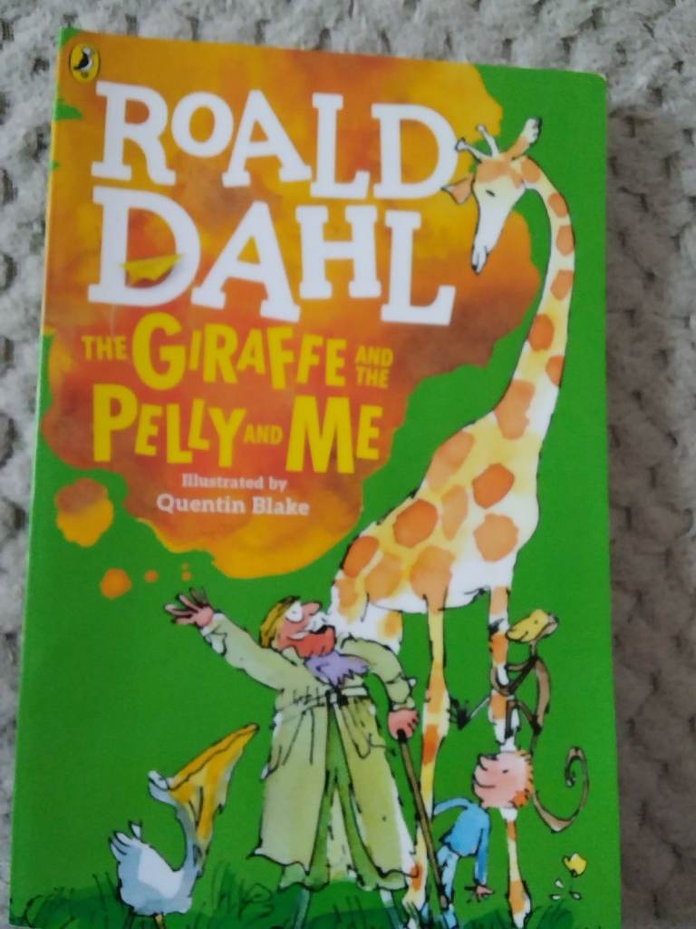 Classic Roald Dahl children's book - The Giraffe and the Pelly and Me