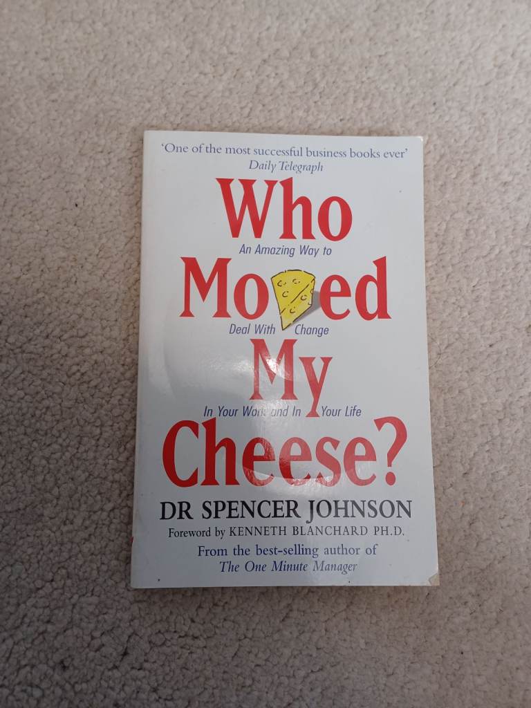 Who Moved My Cheese by Dr Spencer Johnson best selling paperback