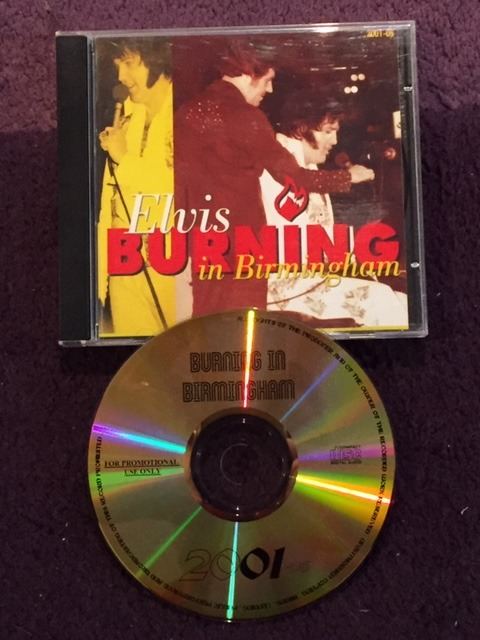 VERY RARE ELVIS CD CONCERT - Burning in Birmingham