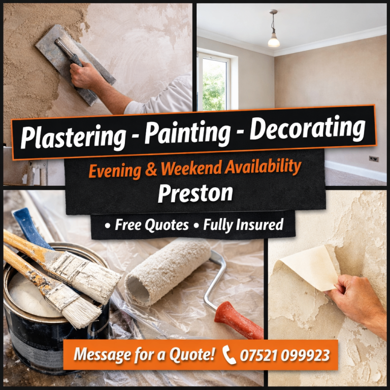 Plastering, Painting, Decorating & Room Refurb – Evenings & Weekends – Preston