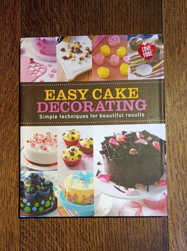 Easy Cake Decorating by Love Food