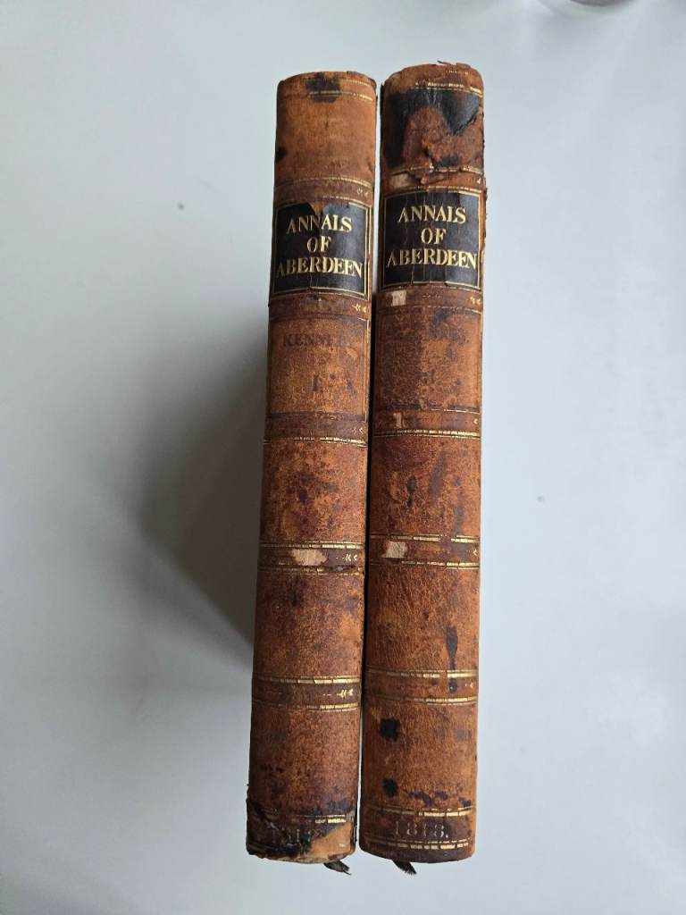 1818 Antique Georgian History Annals of Aberdeen Scotland City,Cathedral,University Vol. I&II Books