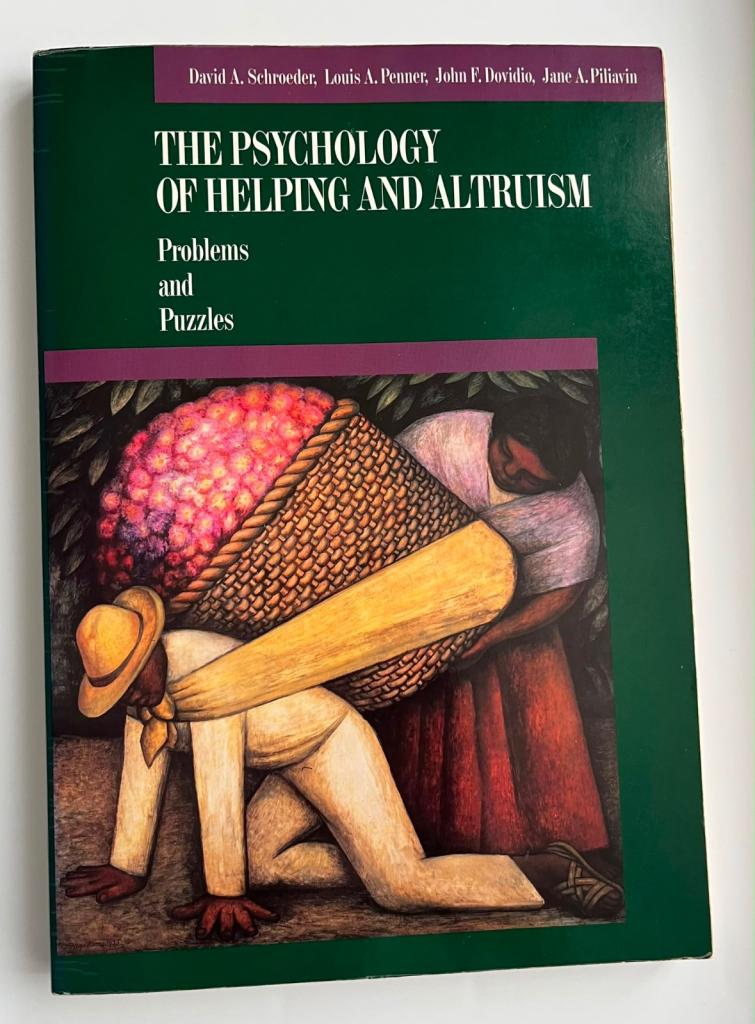 Collectible - The Psychology of Helping and Altruism: Problems and Puzzles Textbook.