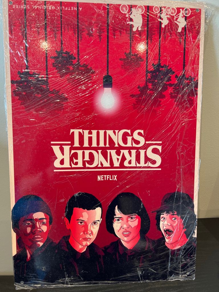 Stranger Things Metal Sign