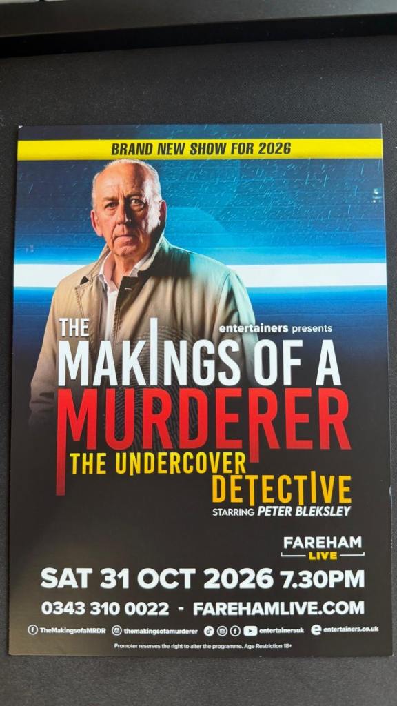 The Makings of a Murderer Live Show - Fareham