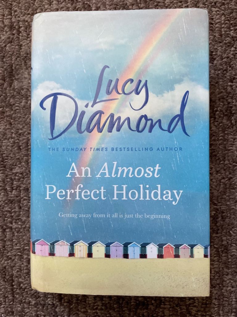 Lucy Diamond - An Almost Perfect Holiday Book