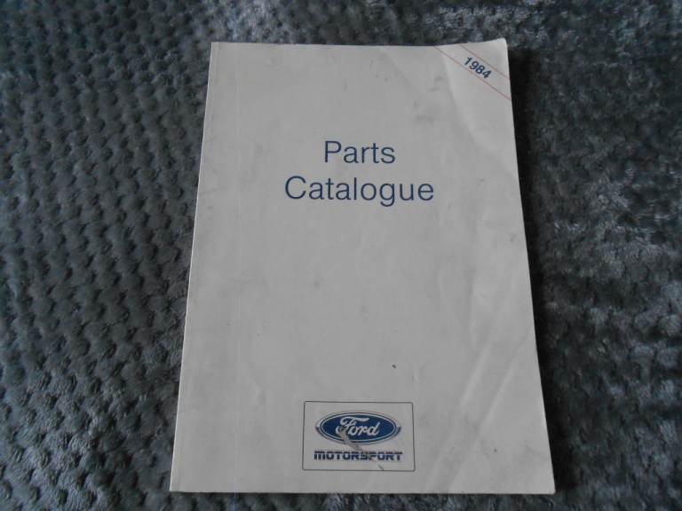 PARTS CATALOGUES. ONE FOR FORD RS PARTS.