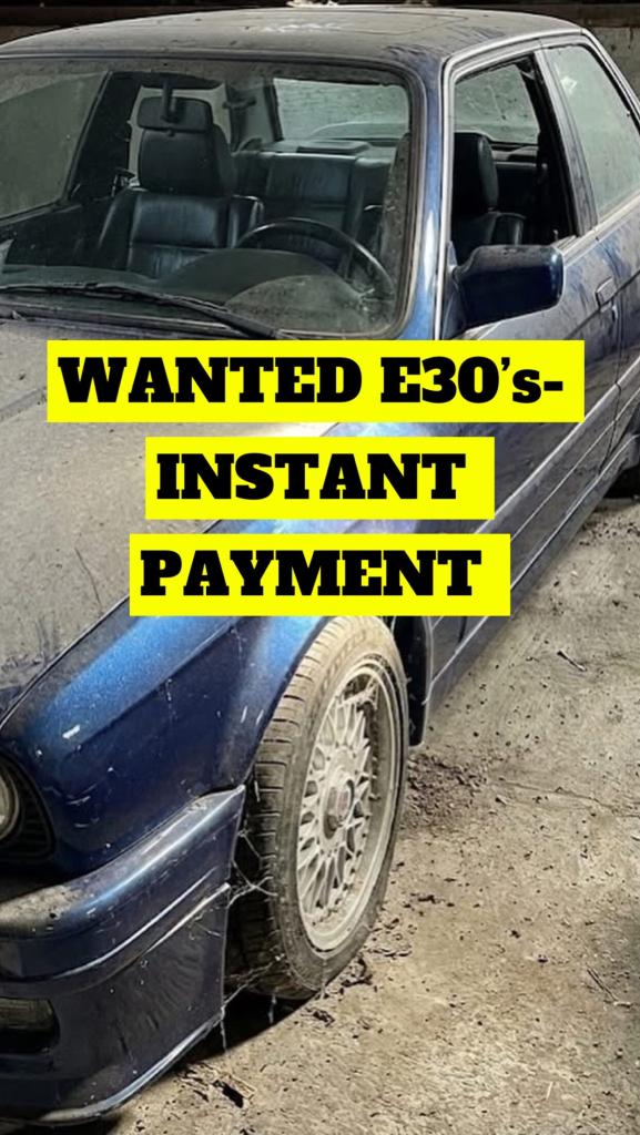 E30 REQUIRED ++ 325I Sport M3 ++ PROJECTS BOUGHT 