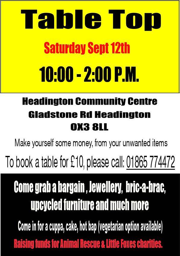 Table Top Sale, sat 12th Sept, 10-2pm, Headington Community centre.