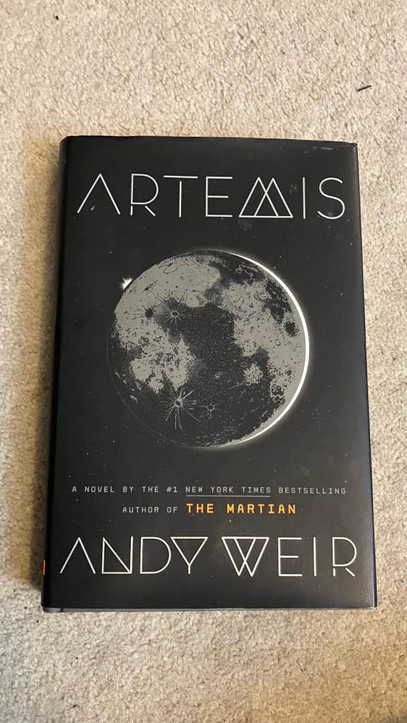 Artemis by Andy Weir - First edition hardback book