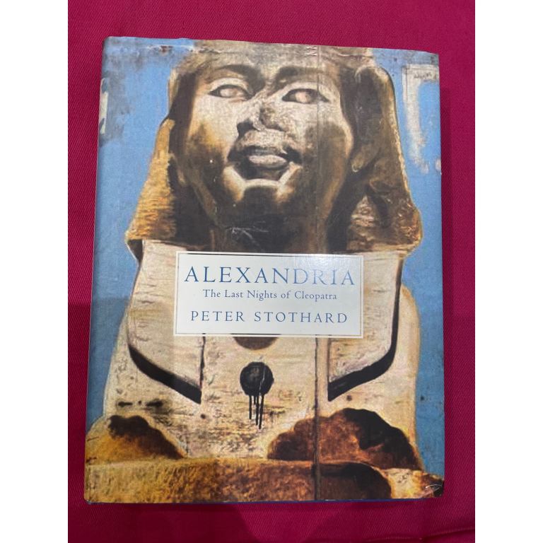 Alexandria The Last Nights of Cleopatra