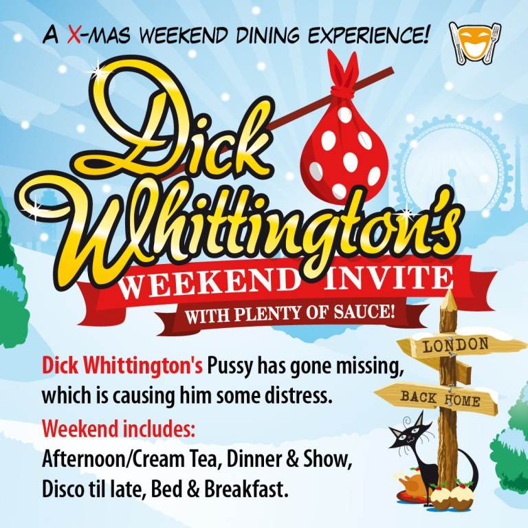 DICK WHITTINGTON WEEKEND