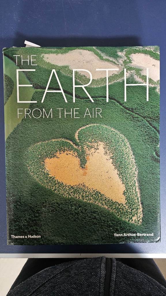 The Earth From The Air by Yann Arthus-Bertrand – Large Format Book
