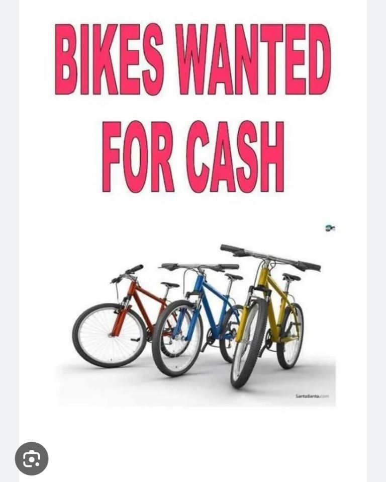 BIKES WANTED FOR CASH