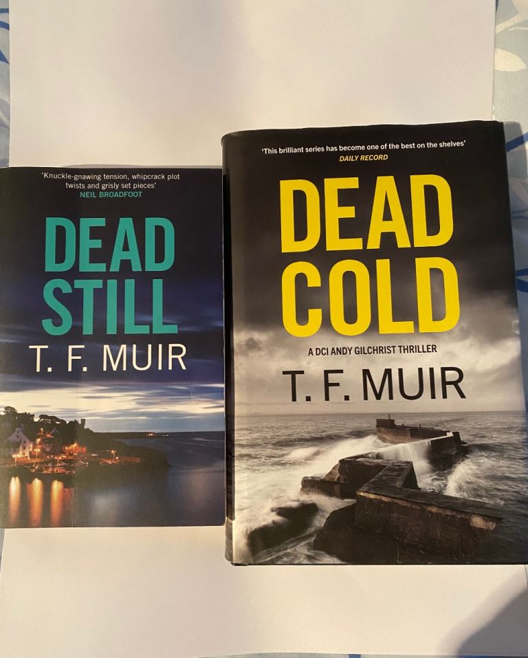 2 T.F MUIR CRIME THRILLER BOOKS- DEAD STILL & DEAD COLD