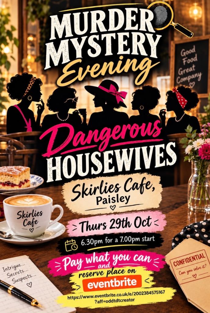 Murder Mystery Evening, Skirlies Cafe, Paisley 
