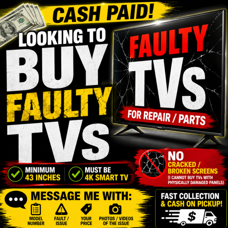 Looking to Buy Faulty Smart 4K TVs for Repair!