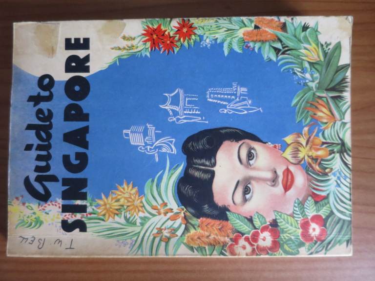 Vintage Guide to Singapore - 6th Edition 1952