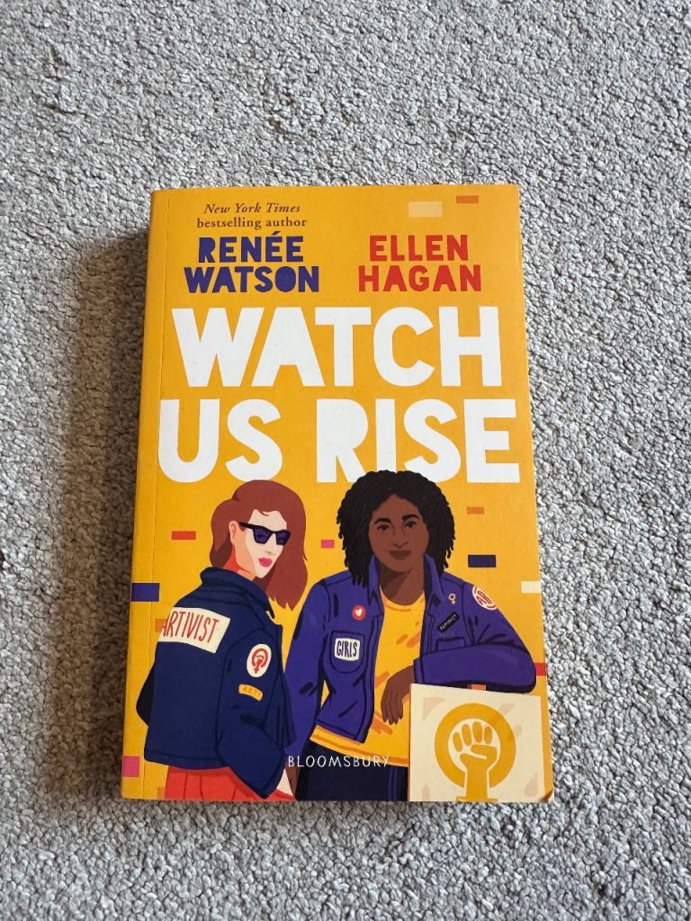 Watch Us Rise by Renee Watson & Ellen Hagan – Good Condition