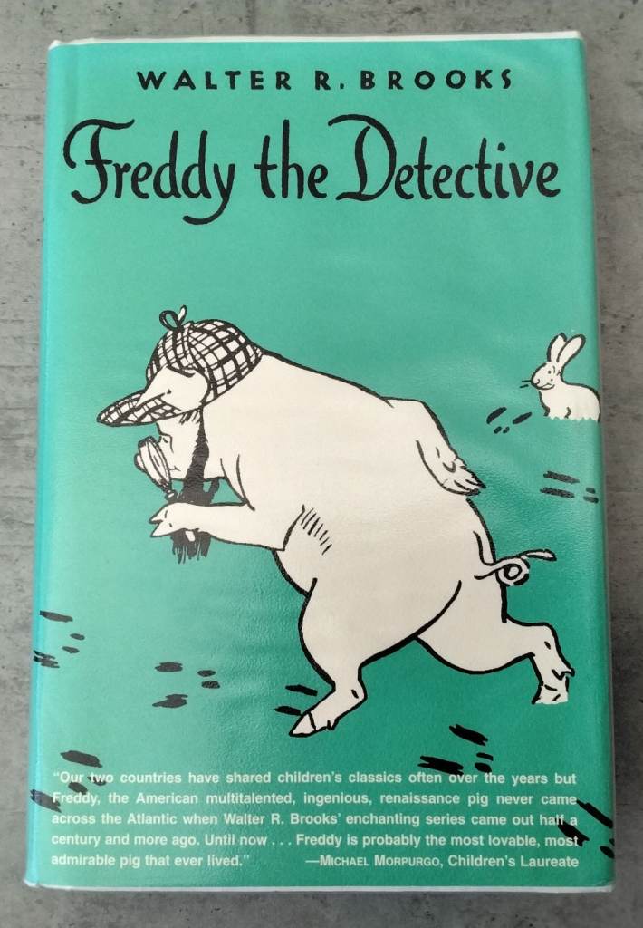 Freddie the Detective by Walter R Brooks. Hardback Version. 