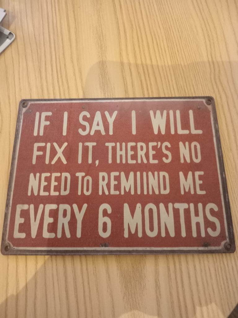 Small Joke sign new wooden backed 