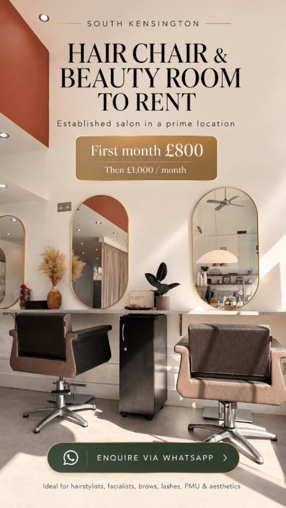 Hair Chair & Beauty Room to Rent – South Kensington SW7
