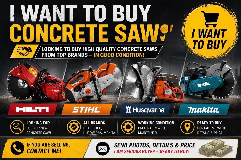 Wanted saw Hilti Stihl Husqvarna Makita 