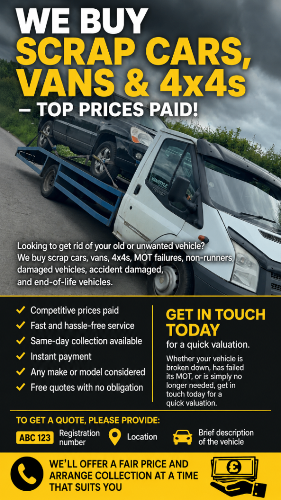 We Buy Scrap Cars, Vans, and 4x4s – Top Prices Paid