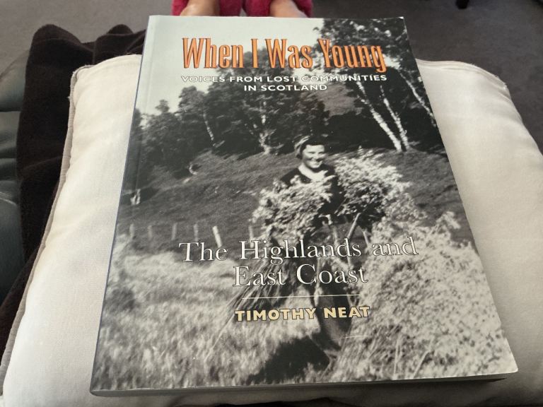 When I Was Young - The Highlands and East Coast by Timothy Neat