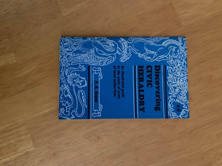 Discovering Civic Heraldry F. E. Evans Shire Publications