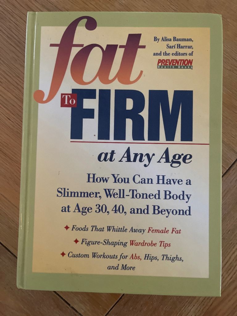 'Fat To Firm At Any Age' book – Health and Fitness Guide