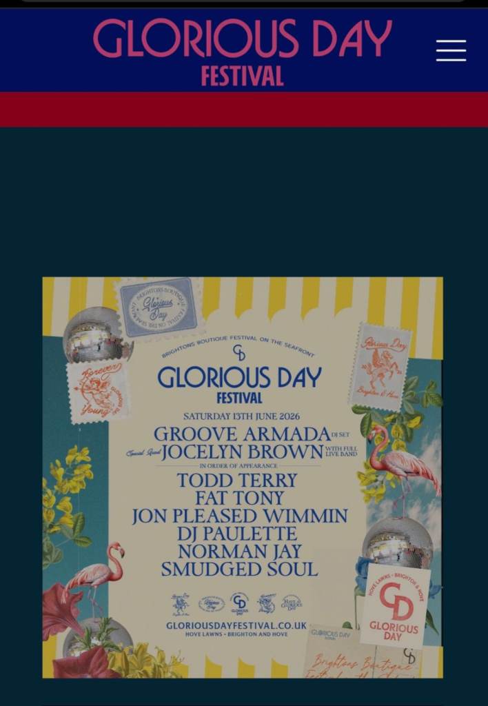 Glorious day festival BRIGHTON TICKET GROOVE ARMADA 