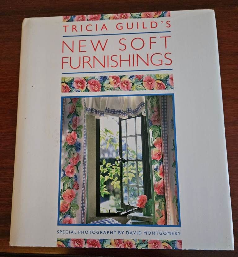 Tricia Guild's 'New Soft Furnishings' Hardback Book
