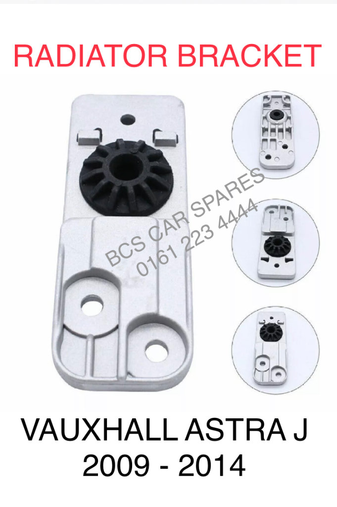 LOWER RADIATOR BRACKET. VAUXHALL ASTRA J MK6 09-16   