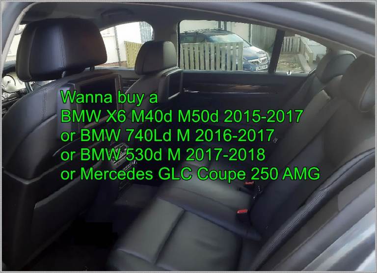 Wanted BMW X6 M40d M50d 530d 740Ld M or Mercedes GLC AMG Coupe
