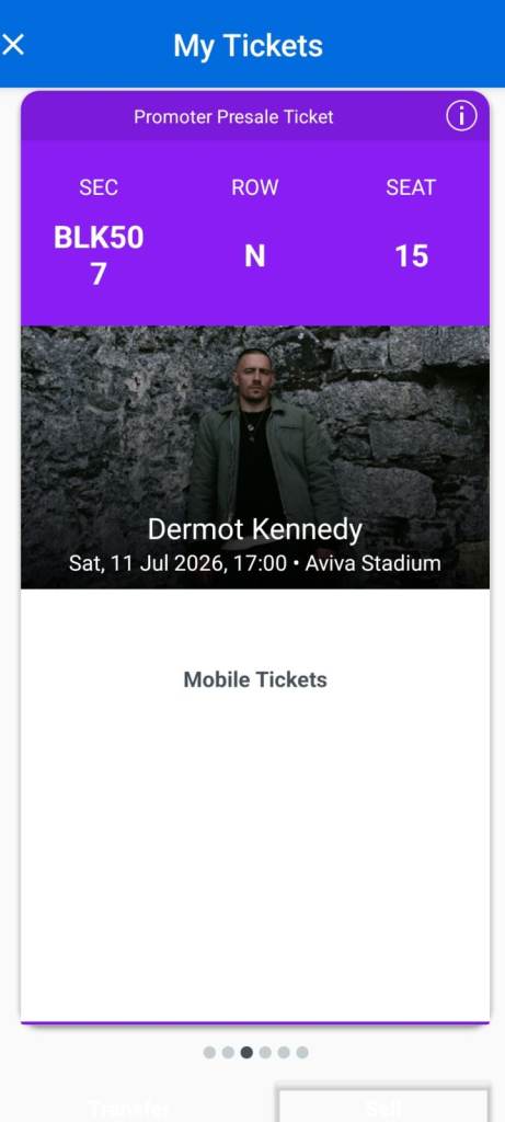 4 seated Dermot Kennedy Tickets £75 each - Aviva Stadium Sat 11th July 2026