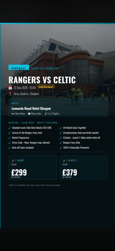 Rangers vs Celtic Football Match Tickets & Hotel Stay