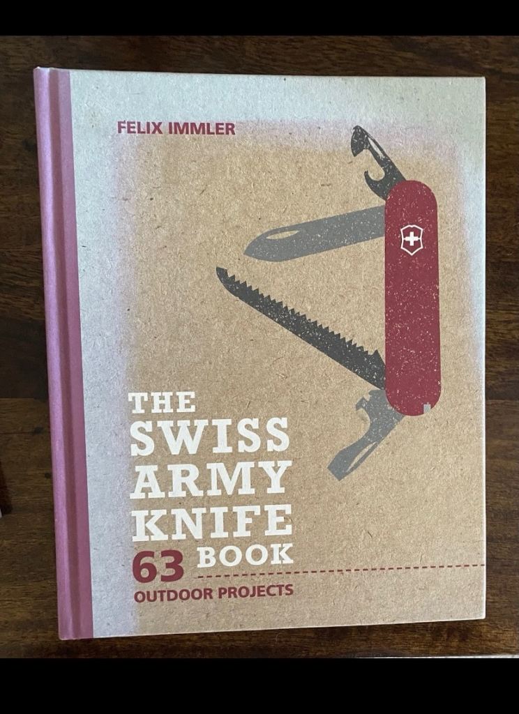 The Swiss Army Knife Book - Outdoor Projects