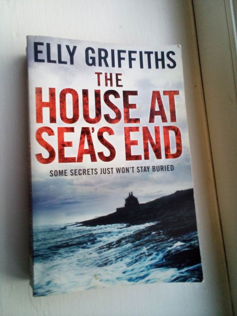 The House at Sea's End by Elly Griffith