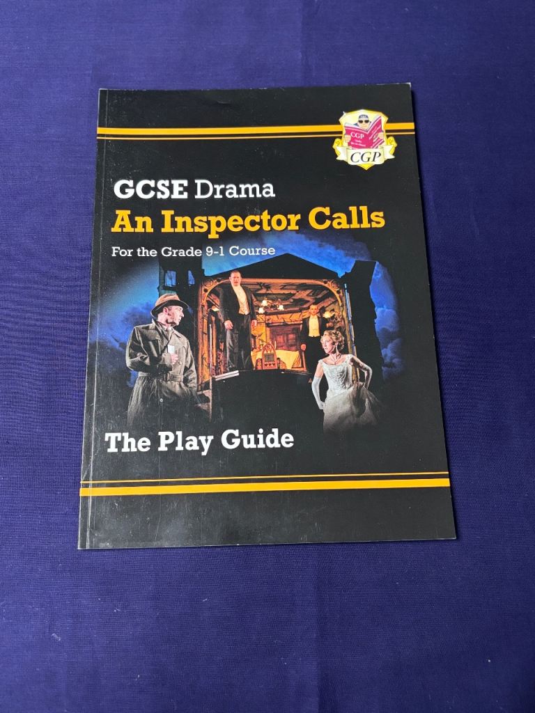 GCSE Drama Textbook - An Inspector Calls