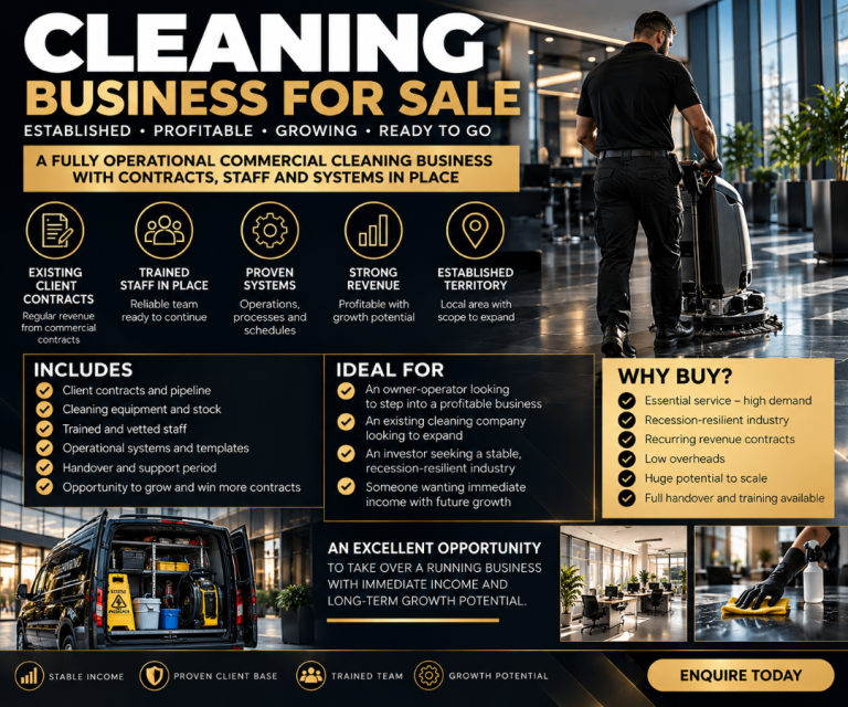 Cleaning Business For Sale — £22,000 | Estimated Year 1 Turnover £100,000+ | UK Wide