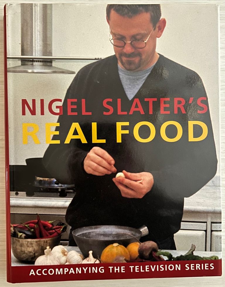 Nigel Slater Real Food Cookbook • TV Series Edition • Hardback • Immaculate