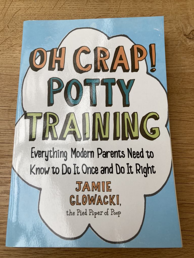 Oh Crap! Potty Training Book