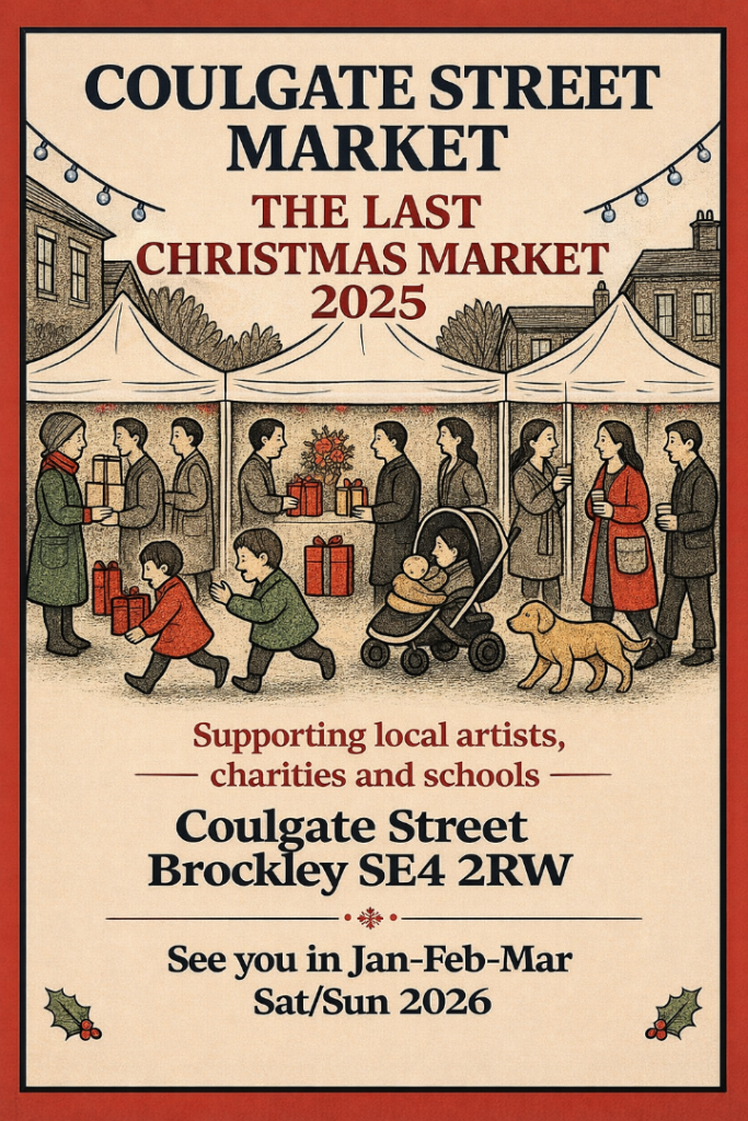 Coulgate Street Market- “THE LAST CHRISTMAS MARKET 2025” 