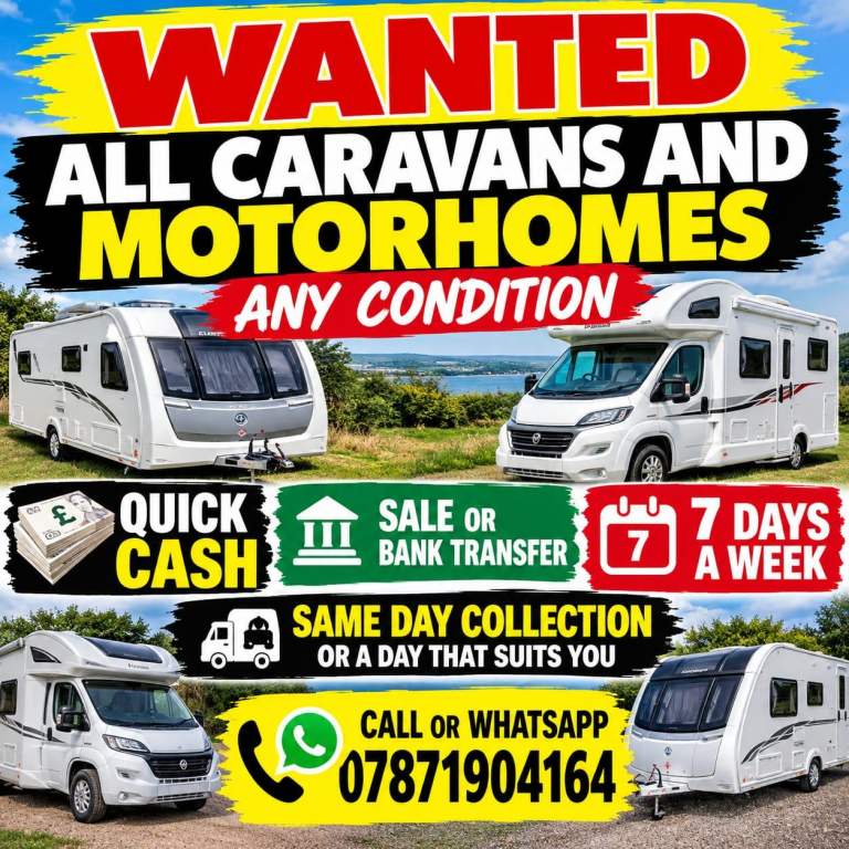 WANTED ALL CARAVANS AND MOTORHOMES ANY CONDITION 