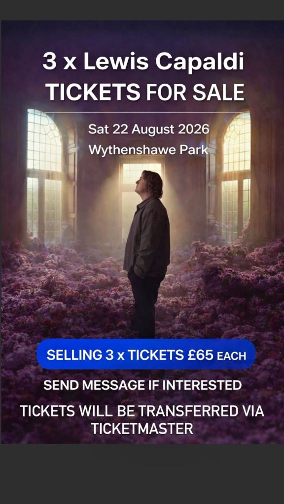 Lewis Capaldi tickets x3- 22nd August- Manchester 