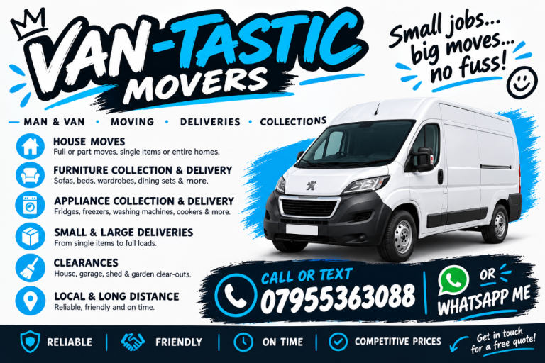 🚚 VAN-TASTIC MOVERS – Local Man & Van | Collections | Deliveries