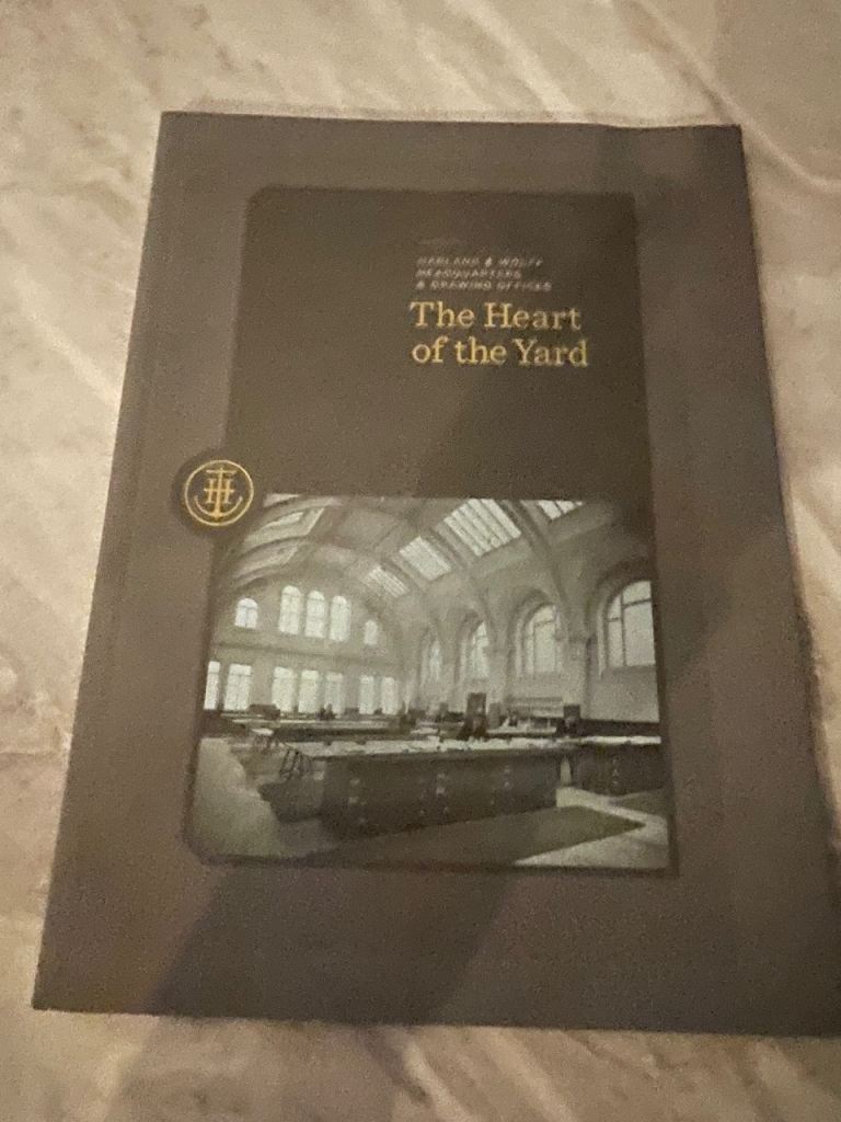 Harland & Wolff - The Heart of the Yard