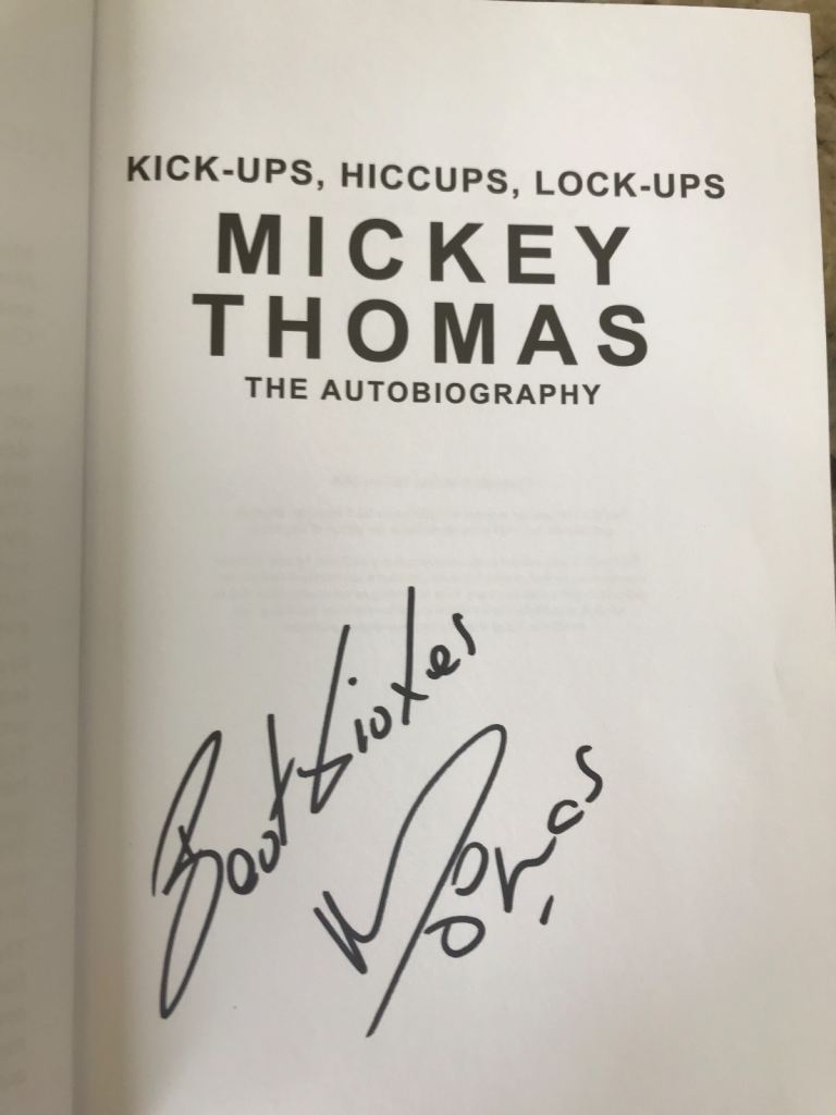SIGNED HB autobiography of the great Mickey Thomas, Kick ups, Hiccups, Lock ups. 